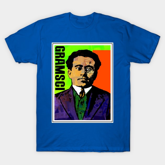 Gramsci T-Shirt by truthtopower